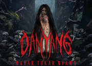Akhirnya Castle Film Production Rilis Poster dan Trailer Film  “Danyang: Mahar Tukar Nyawa”