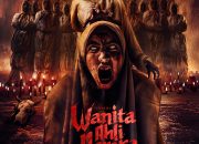 Trailer dan Poster Film Horor Wanita Ahli Neraka  Akhirnya Dirilis