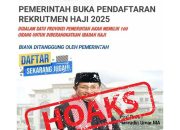 Waspada, Waspada, Waspada, Hoaks Lowongan Petugas Haji 2025!