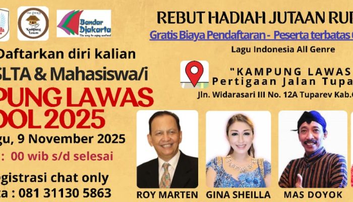 Kampung Lawas Idol 2025, Ajang Bergengsi Penyalur Bakat Bernyanyi Anak Muda Wilayah 3 Cirebon Yang Memperebutkan Hadiah Puluhan Juta Rupiah segera digelar