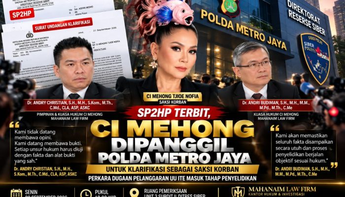 Dari Sidang Tipikor ke Siber Polda: Ci Mehong Dipanggil, Mahanaim Law: “Bukti Digital Harus Bicara”